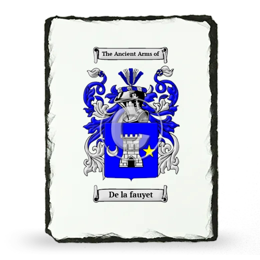 De la fauyet Coat of Arms Slate